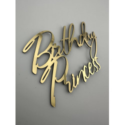  Топпер  Birthday Princess  золотий дзеркальний на торт для дівчинки напис з днем народження принцеса